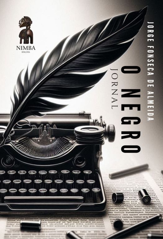 JORNAL O NEGRO E O MOVIMENTO NEGRO DA I REPÚBLICA