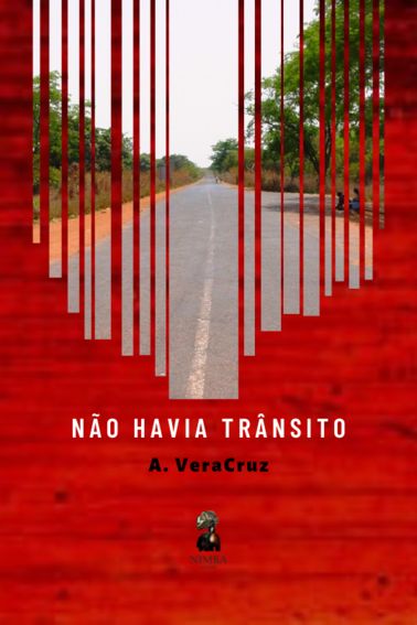 NÃO HAVIA TRÂNSITO NÃO HAVIA TRÂNSITO