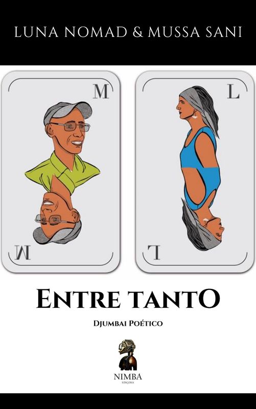 ENTRE TANTO - DJUMBAI POÉTICO ENTRE TANTO - DJUMBAI POÉTICO