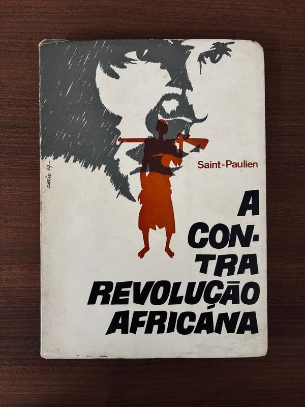A CONTRA REVOLUÇÃO AFRICANA A CONTRA REVOLUÇÃO AFRICANA