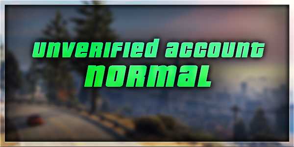 GTA 5 - Unverified Account - Normal
