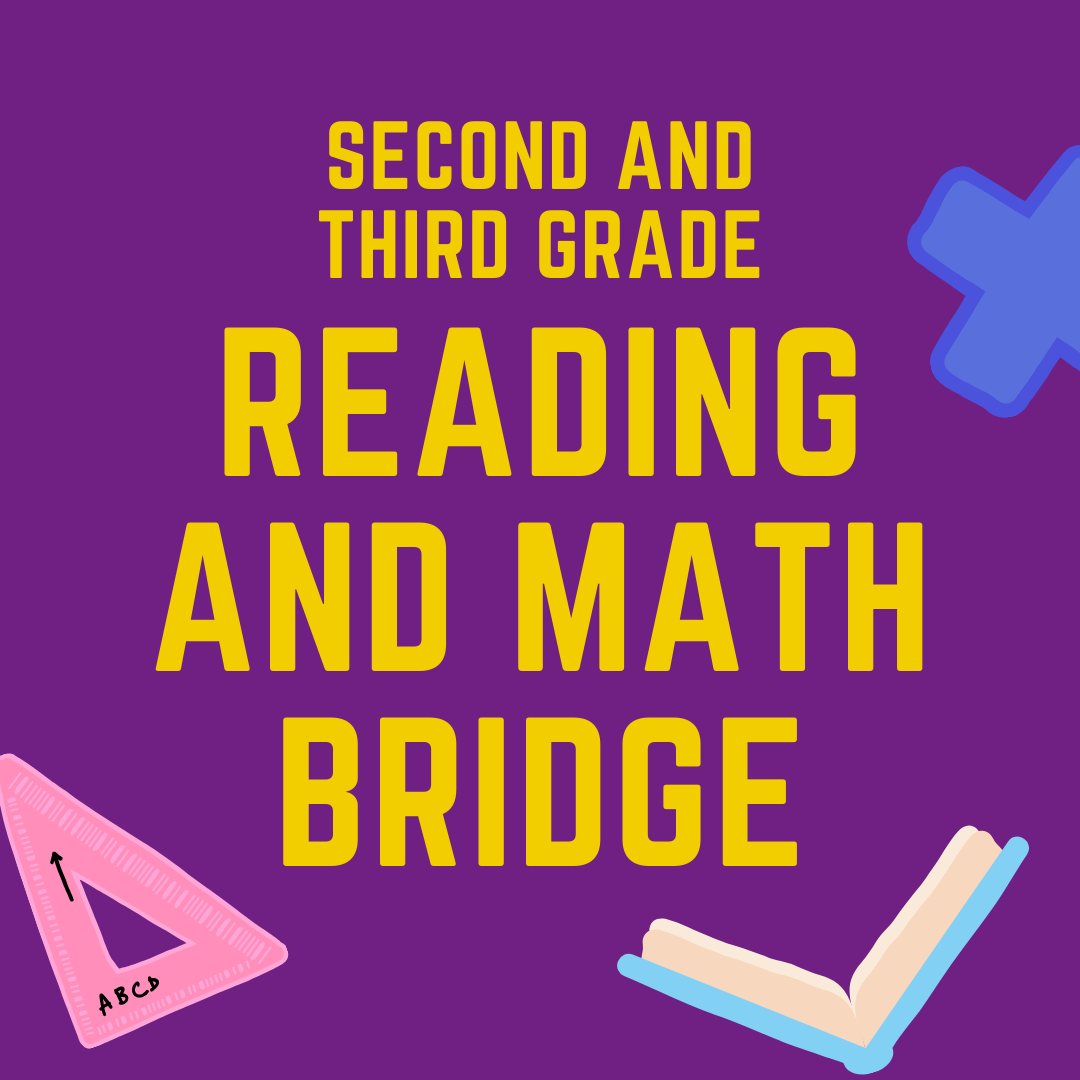 Second and Third Grade Reading and Math Bridge
