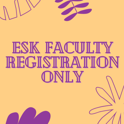 For SPECIFIC ESK Camp(s) Registration, Faculty Only