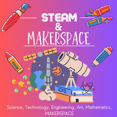 2024 STEAM (STEM+Art) & Makerspace Camp with Mrs. Winston and Mrs. Guerry! Rising 2nd-5th Grade, June 10-14, 2024