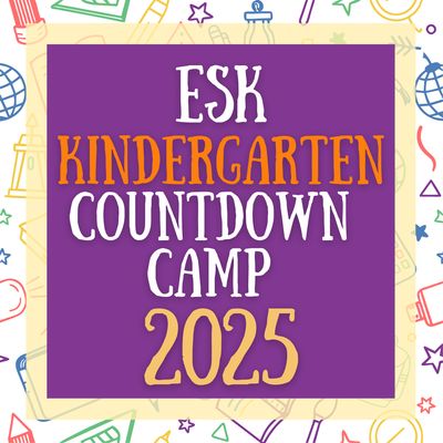 2025 Kindergarten Countdown Camp, June 9th-13th