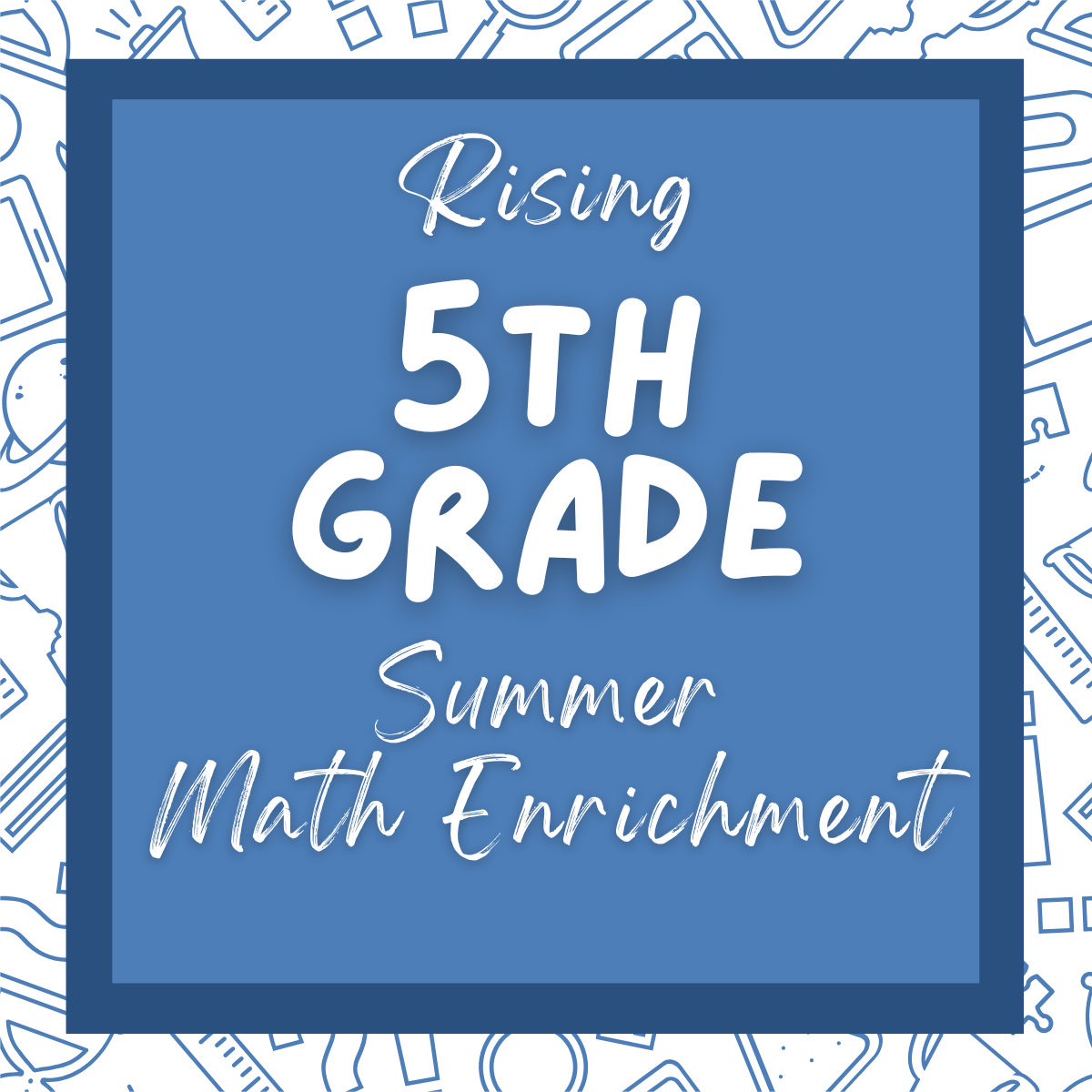 2025 5th Grade Math Camp with Mr. Spates