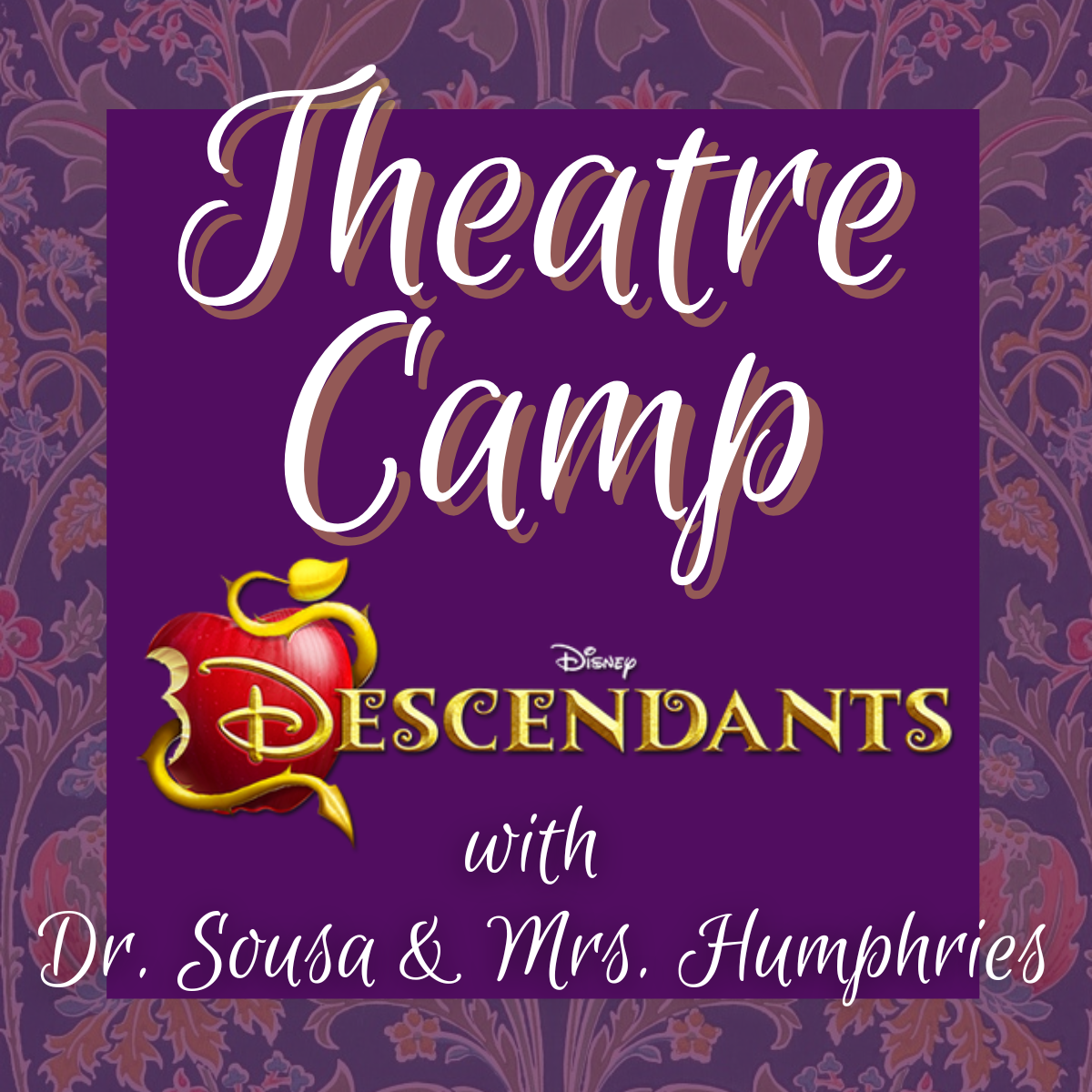 2025 Theatre Camp with Dr. Sousa and Ms. Humphries! Rising 2nd-8th Grade, June 16-20, 2025