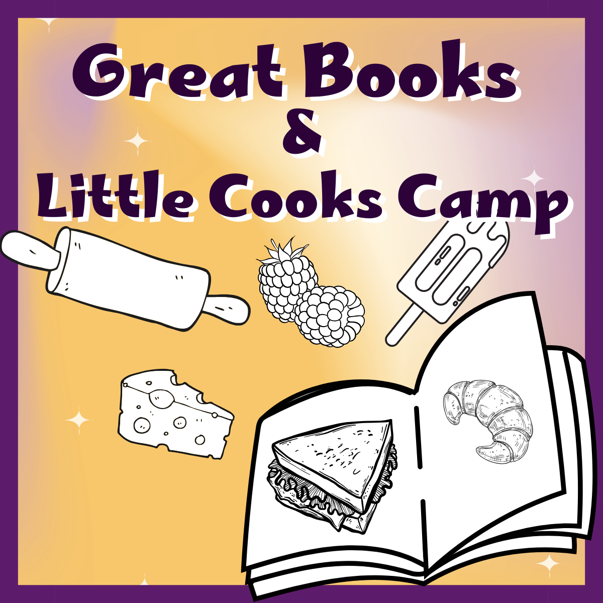 2025 Great Books and Little Cooks Camp with Ms. Blount and Mrs. Chermely! Rising K &amp; 1st, June 16-20, 2025