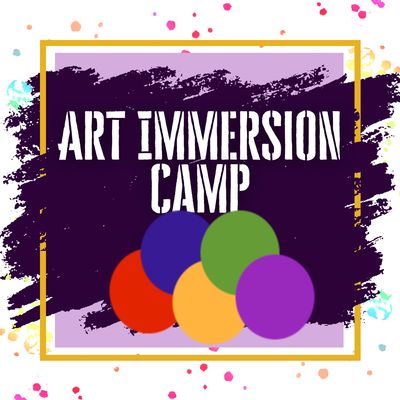 2026 Art Immersion Camp, Rising 2nd-8th Graders, July 20-24