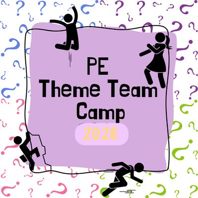 2026 PE THEMES Camp with Mrs. Evans, July 6-10, Rising 2nd-5th Graders