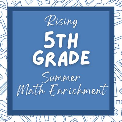 2026 5th Grade Math Camp with Mr. Spates