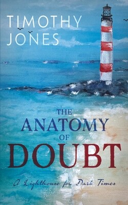 The Anatomy of Doubt (E-Pub Edition)