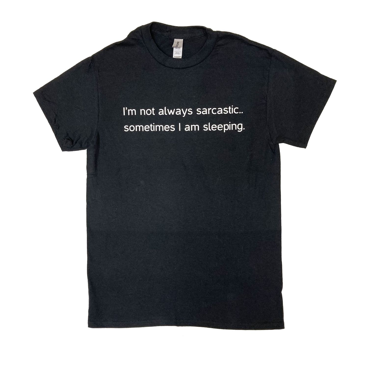 CLASSIC ATTITUDE NOT SARCASTIC SS TEE