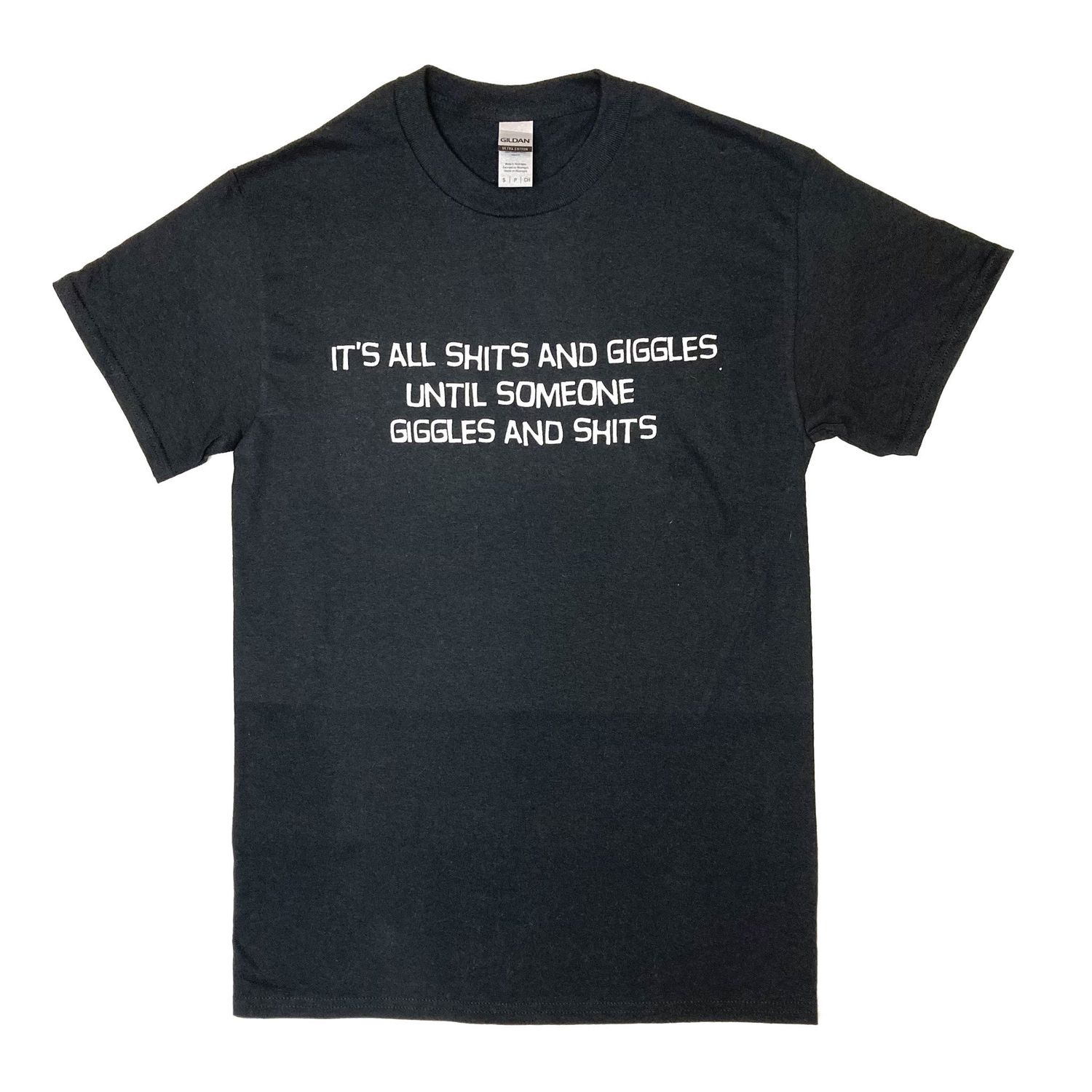 CLASSIC ATTITUDE SHITS AND GIGGLES SS TEE