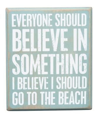 BEACH LOVER BLOCK SIGNS BELIEVE I'LL GO TO THE BEACH