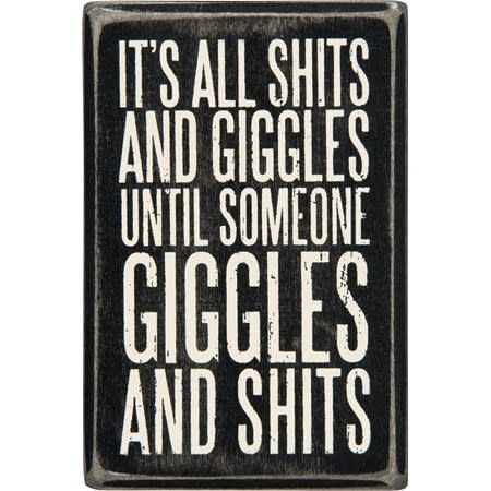 ATTITUDE BLOCK SIGNS SHITS AND GIGGLES