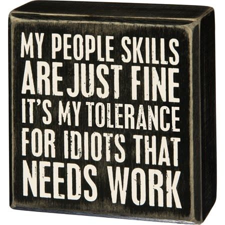 ATTITUDE BLOCK SIGNS TOLERANCE FOR IDIOTS