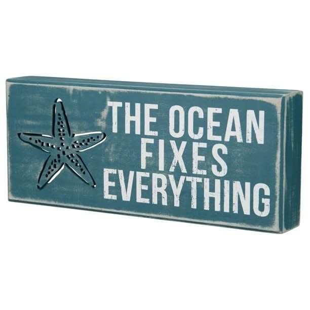 BEACH LOVER BLOCK SIGNS THE OCEAN FIXES EVERYTHING