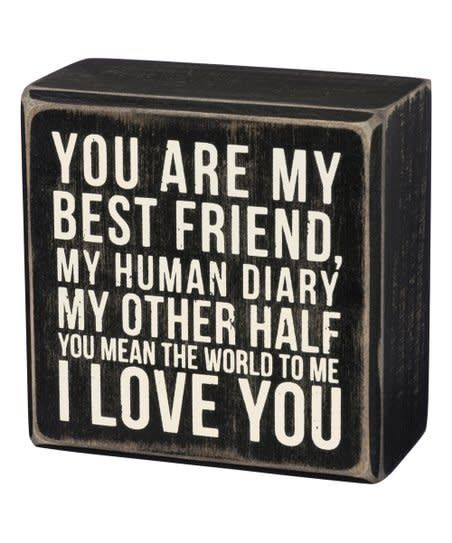 LOVED ONES BLOCK SIGNS MY BEST FRIEND MY OTHER HALF