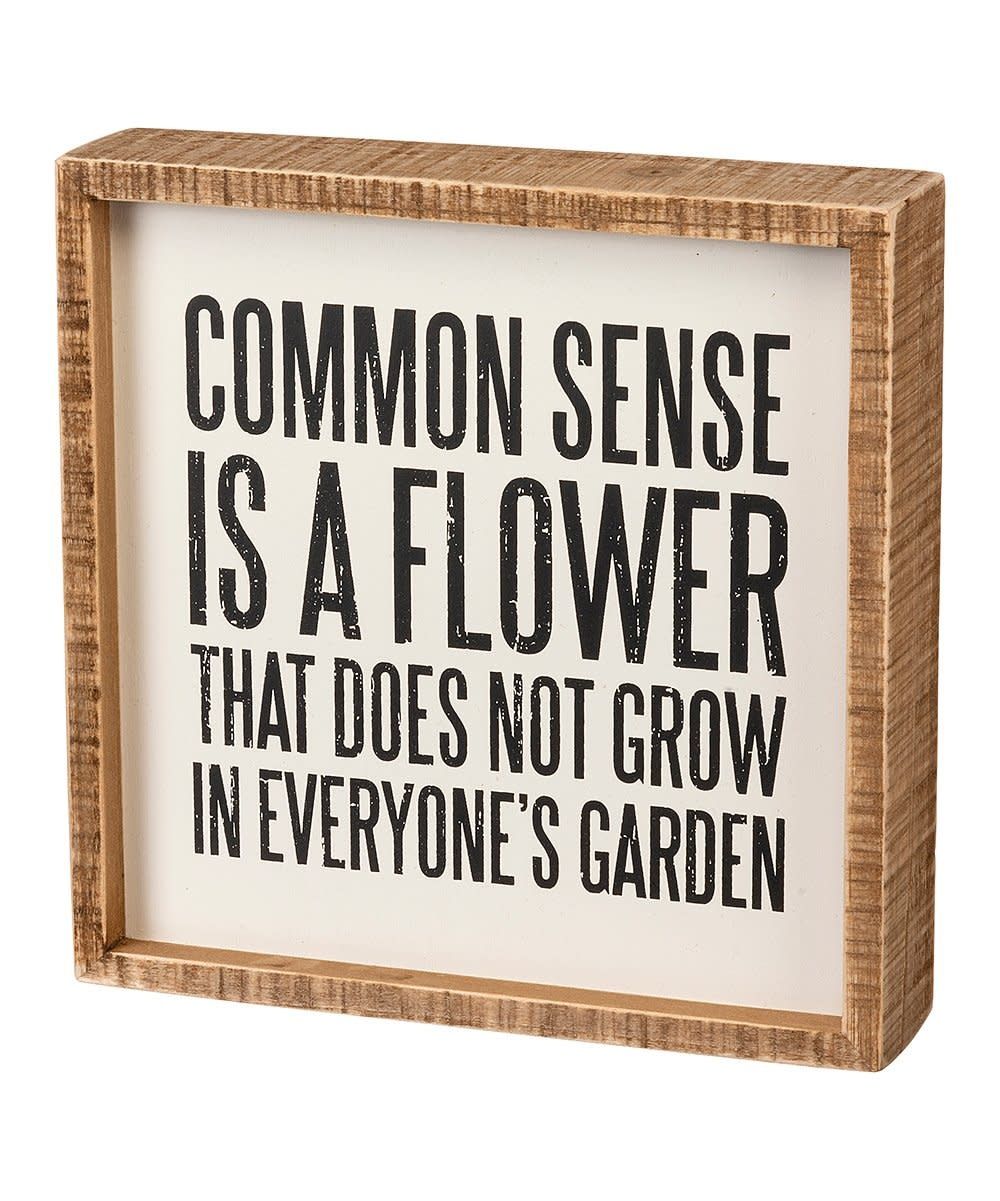 ATTITUDE BLOCK SIGNS COMMON SENSE FLOWER