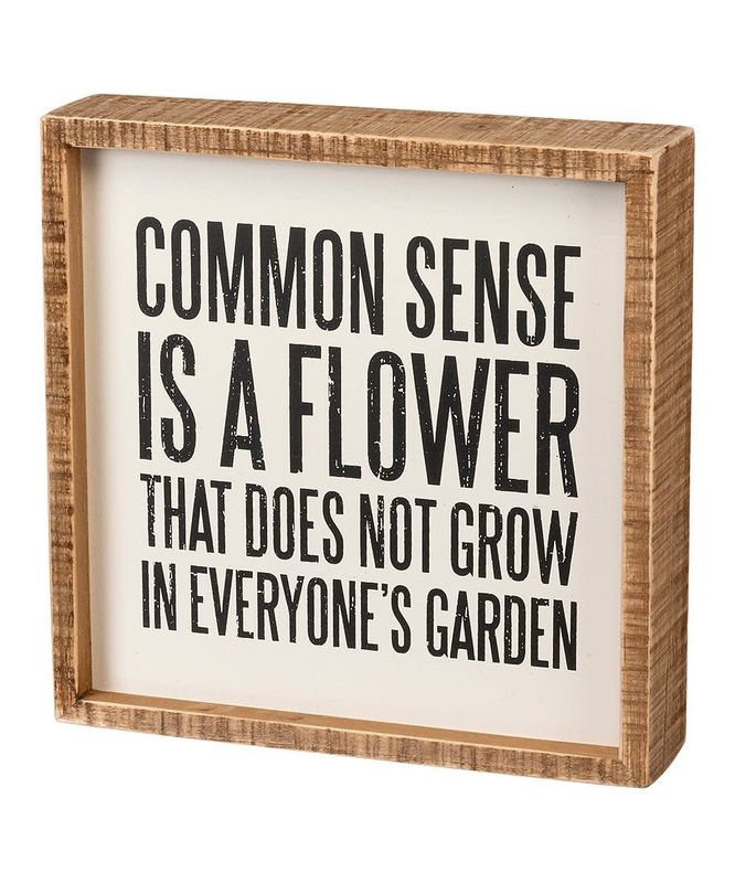 ATTITUDE BLOCK SIGNS COMMON SENSE FLOWER