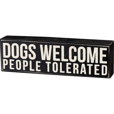 PET LOVER BLOCK SIGNS DOGS WELCOME PEOPLE TOLERATED