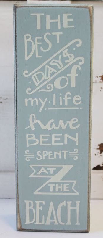 BEACH LOVER BLOCK SIGNS BEST DAYS OF MY LIFE AT THE BEACH