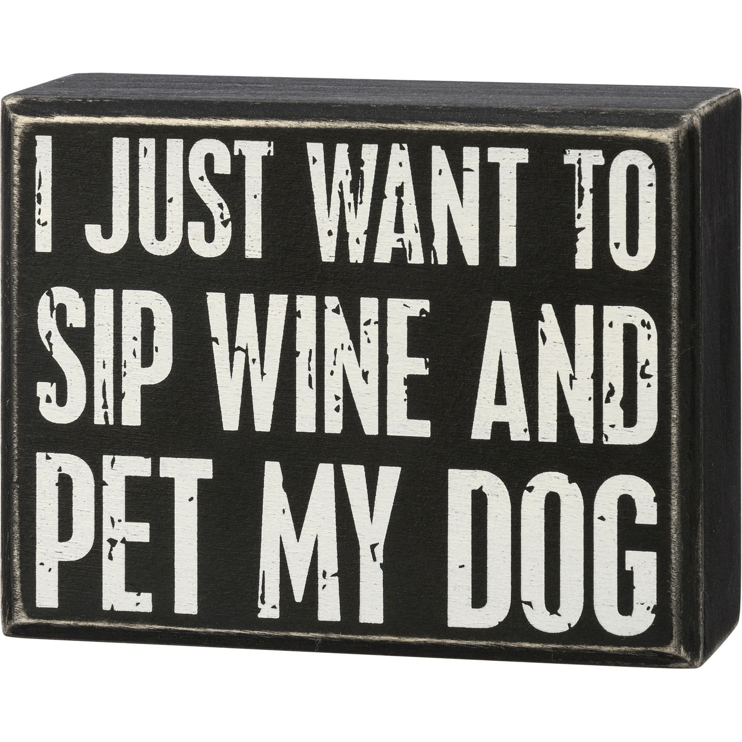 PET LOVER BLOCK SIGNS SIP WINE AND PET DOG