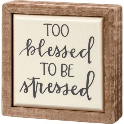 BEACH LOVER BLOCK SIGNS MINI TOO BLESSED TO BE STRESSED
