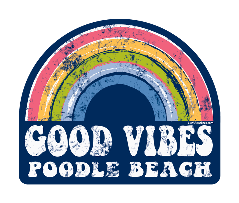 POODLE BEACH STICKER GOOD VIBES RAINBOW
