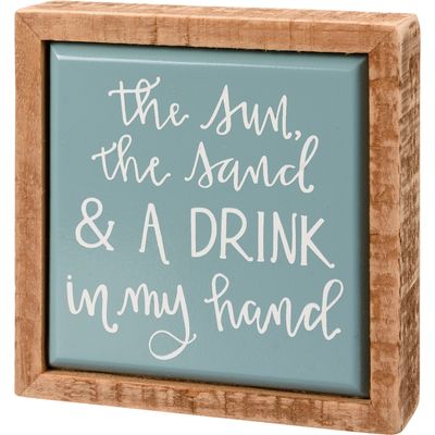 BEACH LOVER BLOCK SIGNS SUN SAND DRINK IN MY HAND MINI