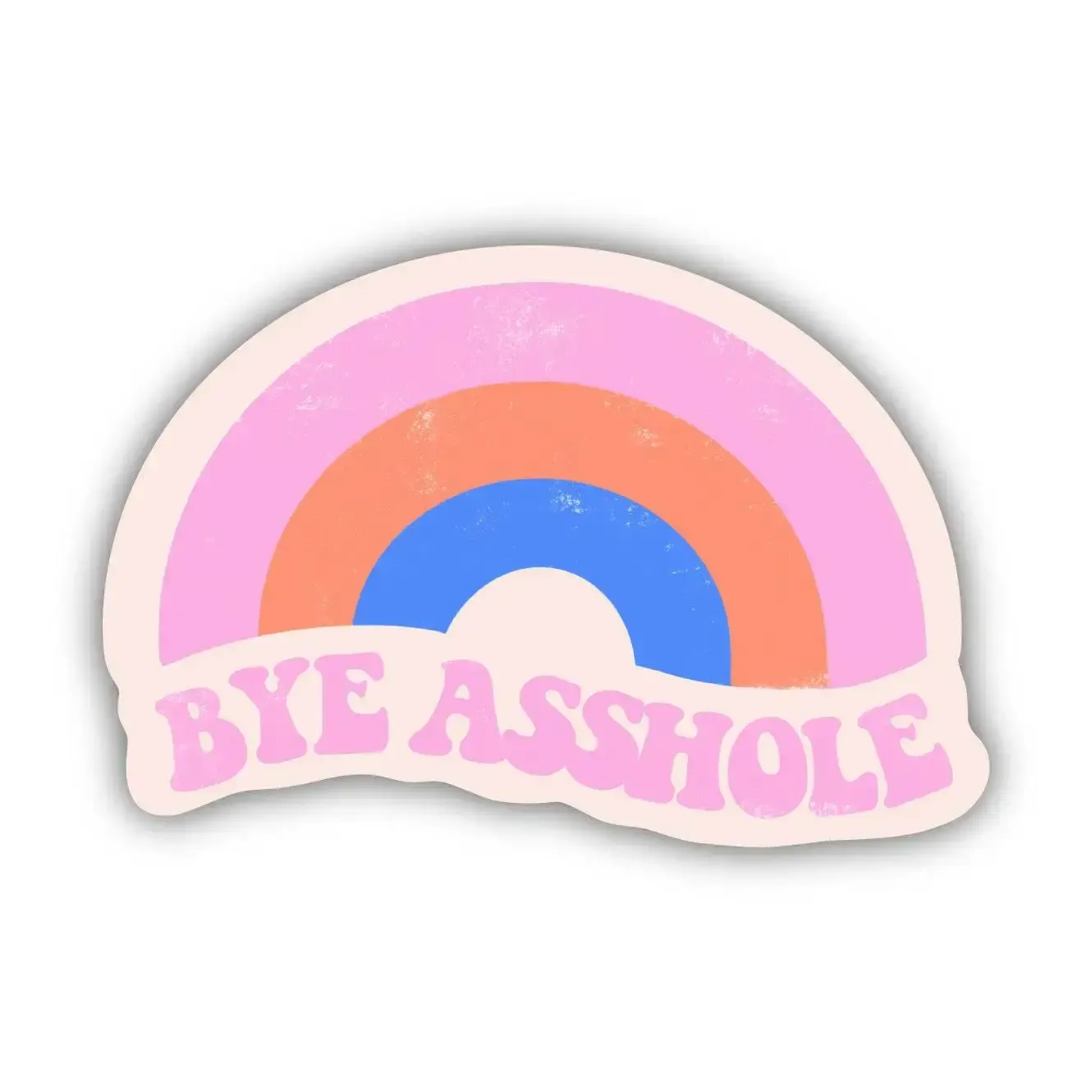 NOVELTY STICKER BYE ASSHOLE