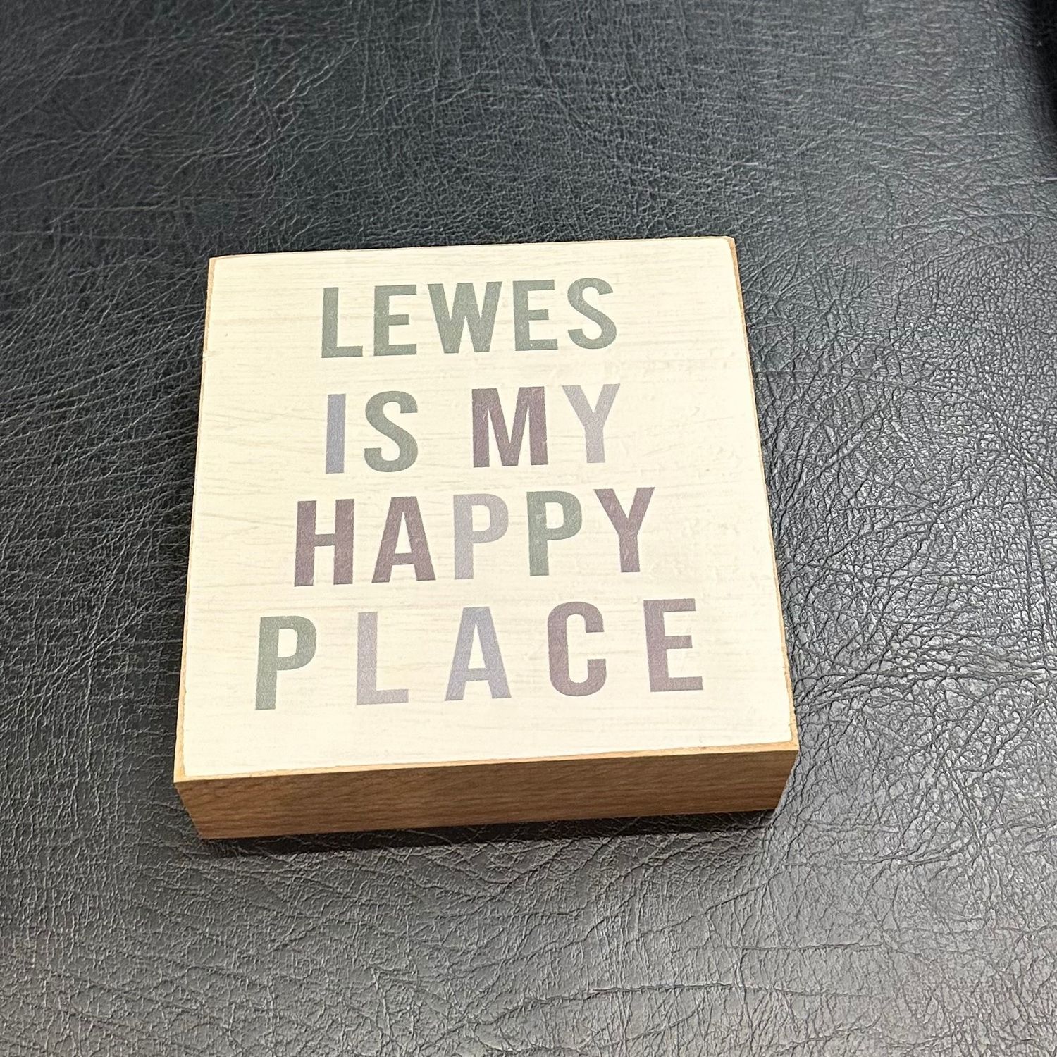 LEWES HAPPY PLACE BLOCK SIGN