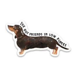 NOVELTY STICKER FRIENDS IN LOW PLACES WIENER DOG