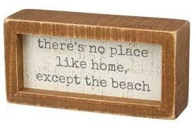 BEACH LOVER BLOCK SIGNS NO PLACE LIKE HOME EXCEPT THE BEACH