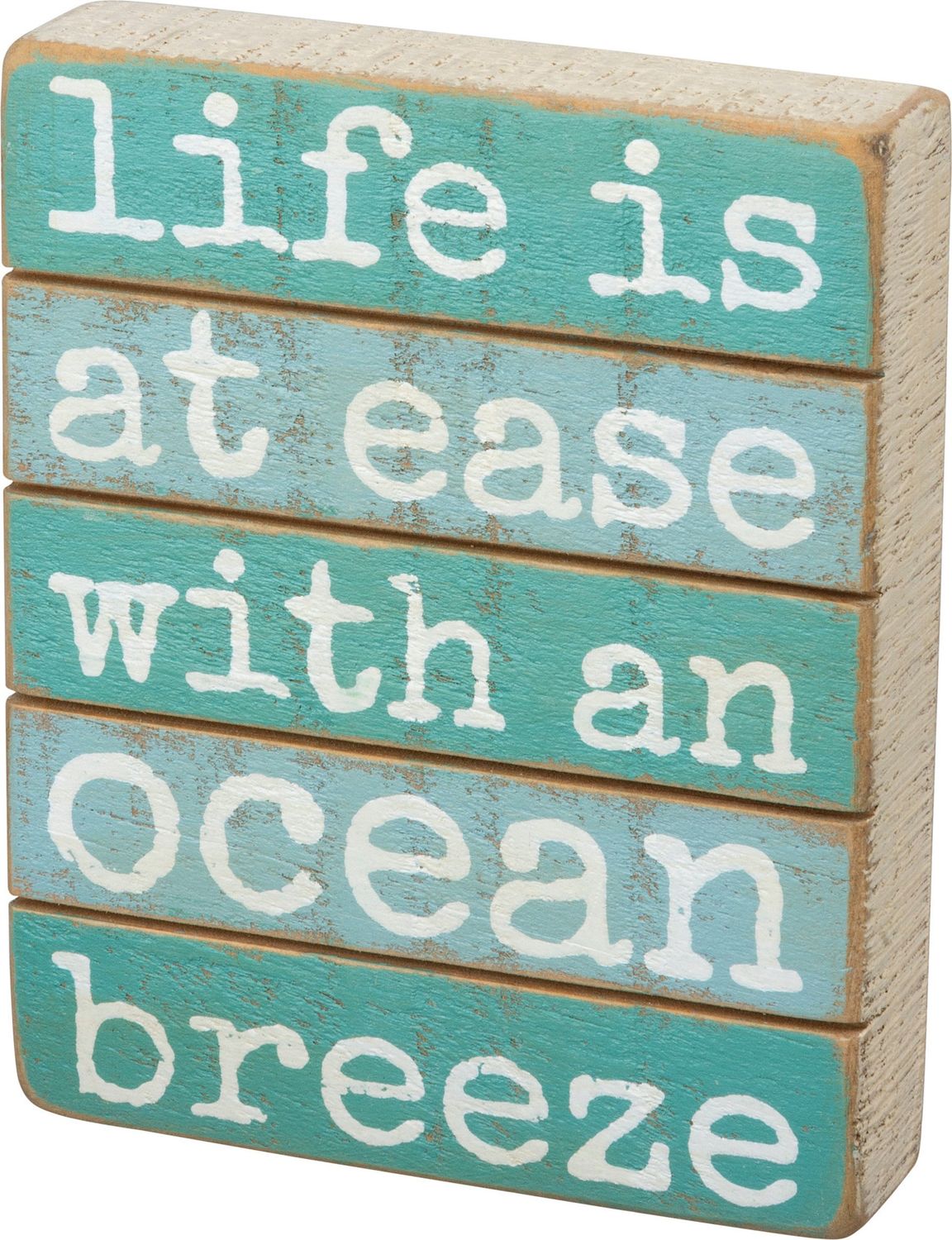 BEACH LOVER BLOCK SIGNS LIFE IS AT EASE WITH AN OCEAN BREEZE