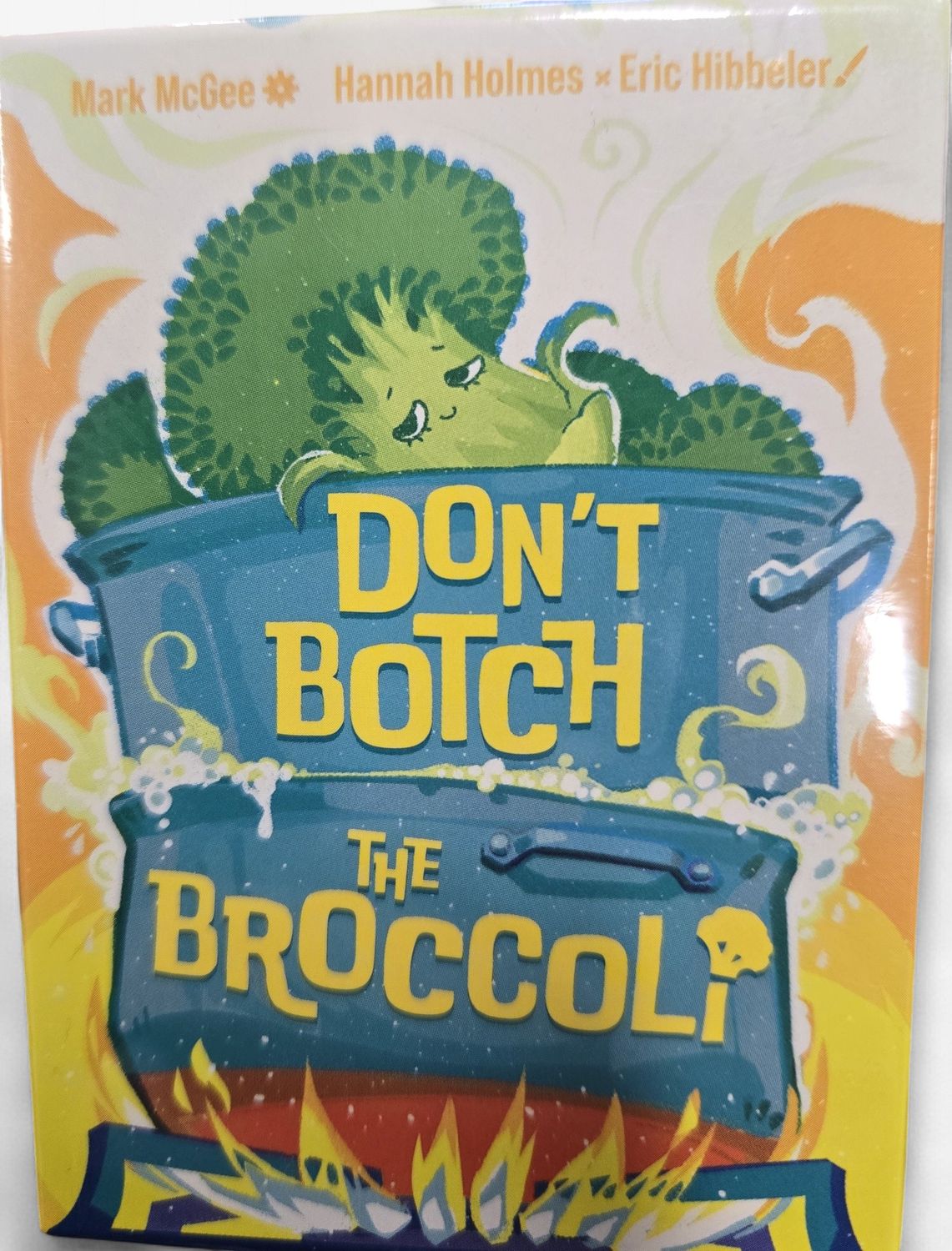 Don't Botch the Broccoli