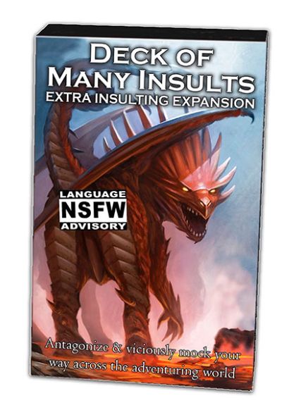 Deck of Many Insults: Extra Insulting Expansion