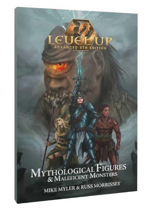 Level Up Advanced 5E: Mythological Figures &amp; Maleficent Monsters