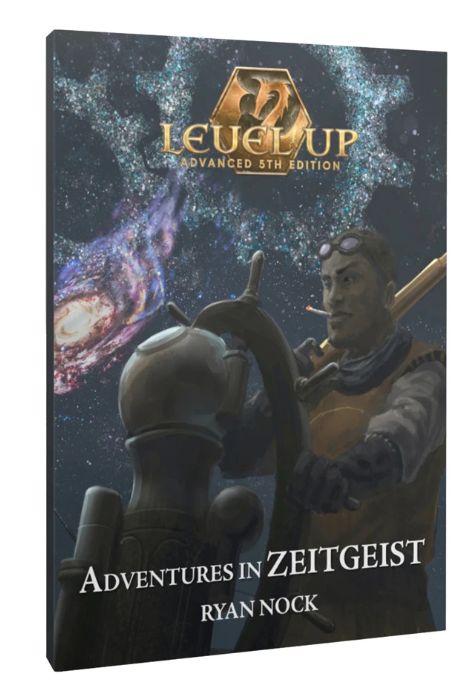 Level Up Advanced 5E: Adventures in Zeitgeist