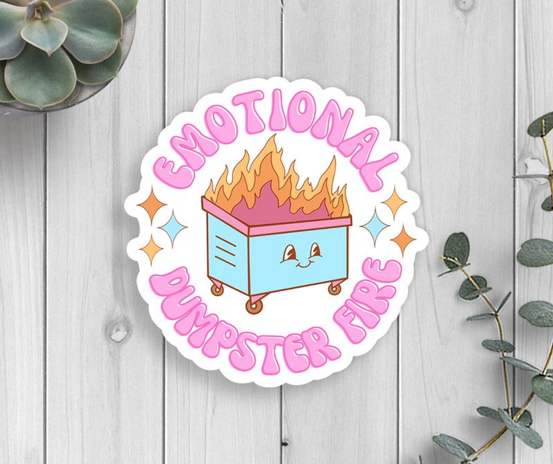 Emotional Dumpster Fire Vinyl Sticker