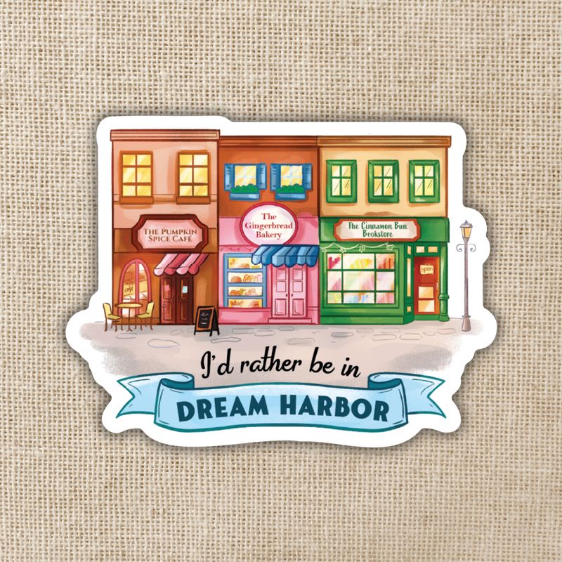 I’d Rather Be in Dream Harbor Sticker | Dream Harbor