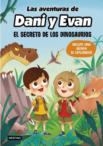 LAS AVENTURAS DE DANI Y EVAN 1 EL SECRETO DE LOS DINOSAURIO
