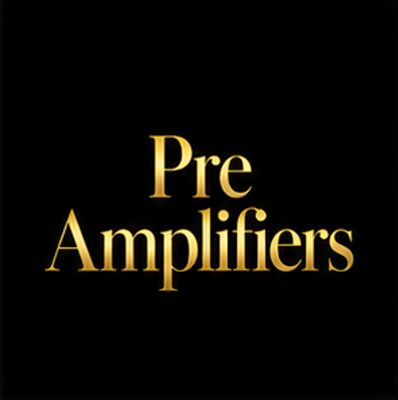 Pre Amplifiers