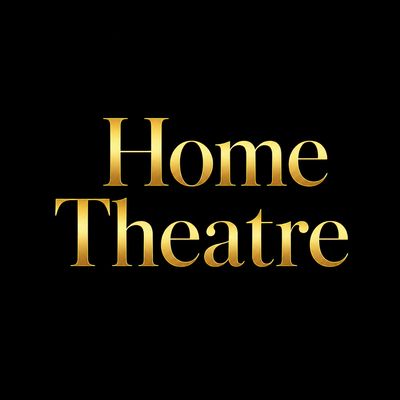 Home Theatre