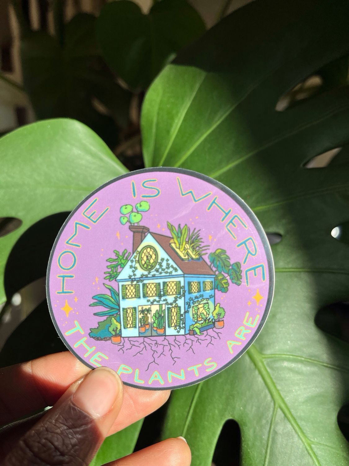Home Is Where The Plants Are Sticker