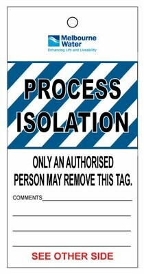 Melbourne Water Process Isolation Tag (100 Pack) SDT-637-100B