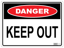 Keep Out