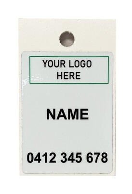 Custom Tag - 3mm PVC Re-usable (price is per tag - Min 10)