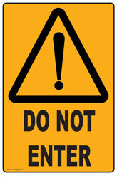 Do Not Enter - Self Adhesive